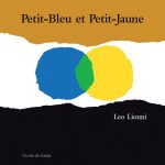 Petit-Bleu et Petit-Jaune : album sur la différence et l'amitié