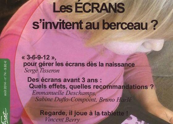 Le Furet N°74 (août 2014) : les écrans s’invitent au berceau ?